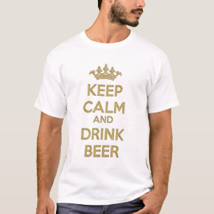 T-shirt Restez calme et buvez de la bière