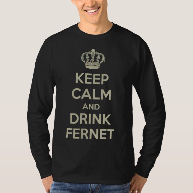 T-shirt Restez calme et buvez du fernet (Devant)