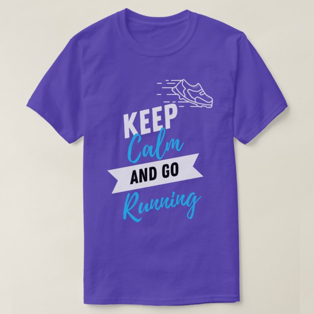 T-shirt Restez calme et continuez à courir (Design devant)
