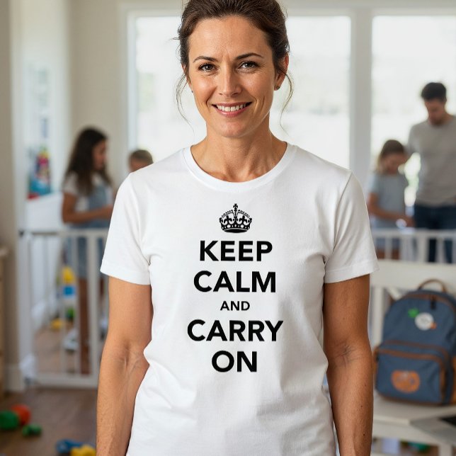 T-shirt Restez Calme Et Continuez Sur Original (Créateur téléchargé)