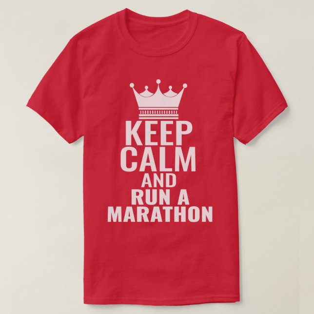 T-shirt Restez calme et dirigez un marathon (Design devant)