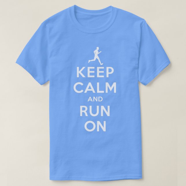 T-shirt Restez calme et exécutez sur DSMale (Design devant)