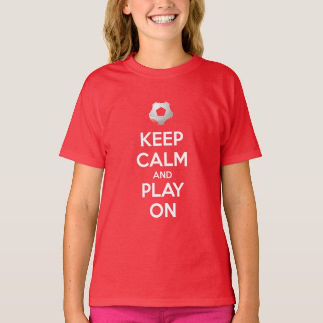 T-shirt Restez calme et jouez (Devant)