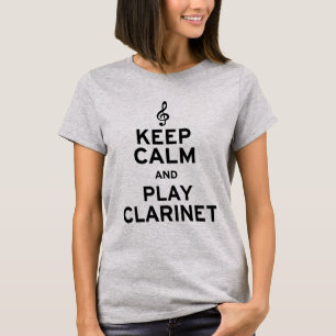 T-shirt Restez calme et jouez à Clarinet