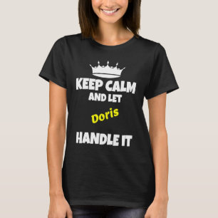T-shirt Restez calme et laissez doris faire drôle humo sar