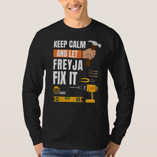 T-shirt Restez Calme Et Laissez Freyja Fixer Il Handyman C (Devant)