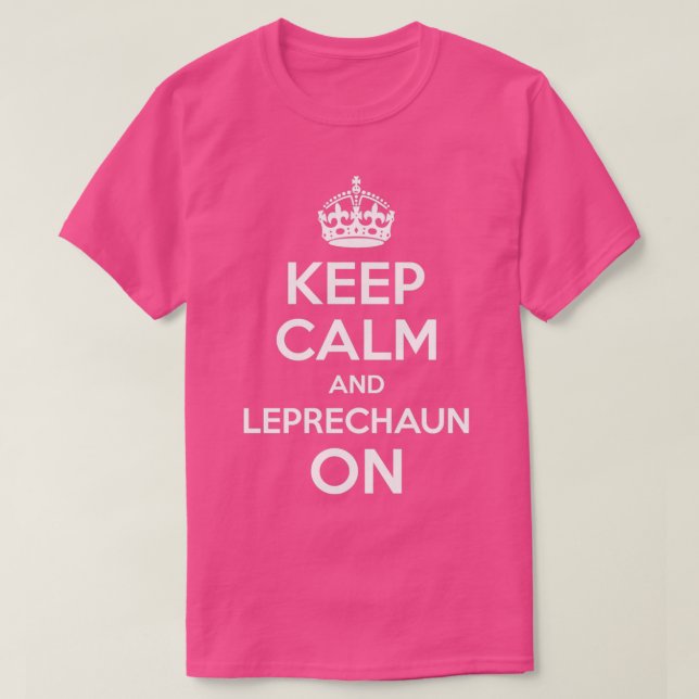 T-shirt Restez Calme Et Leprechaun Sur Funny St (Design devant)
