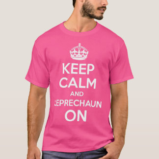 T-shirt Restez Calme Et Leprechaun Sur Funny St