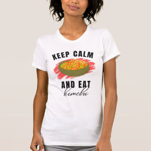 T-shirt Restez calme et mangez KIMCHI