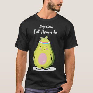 T-shirt Restez calme et mangez l'avocat drôle cadeau pour