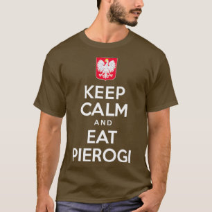 T-shirt Restez Calme Et Mangez Pierogi Polonais Aigle Blan