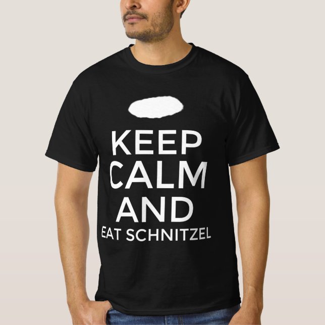 T-shirt Restez calme et mangez schnitzel (Devant)