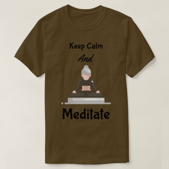 T-shirt Restez Calme Et Méditez 2 (Design devant)