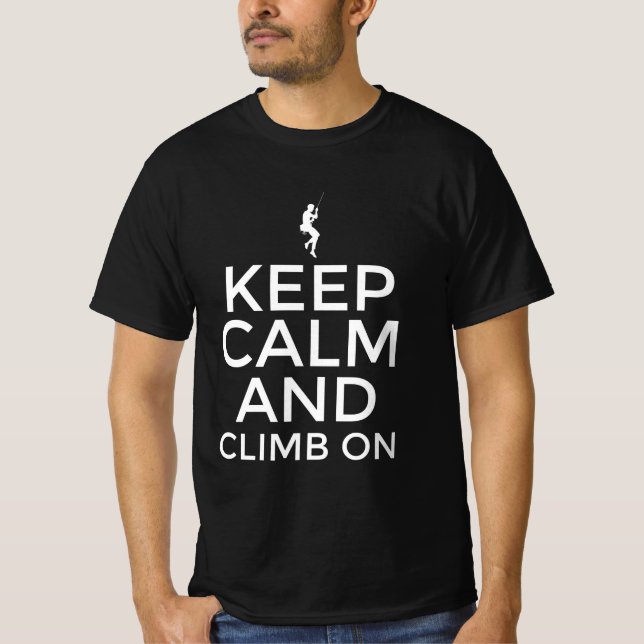 T-shirt Restez calme et montez (Devant)