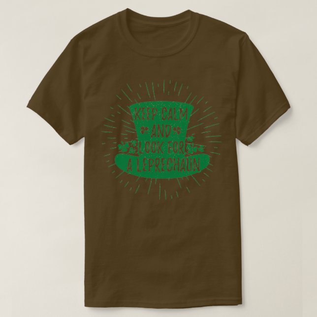T-shirt Restez calme et recherchez un St patrick Leprechau (Design devant)