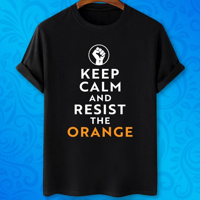 T-shirt Restez calme et résistez à l'orange drôle anti-Tru (Créateur téléchargé)