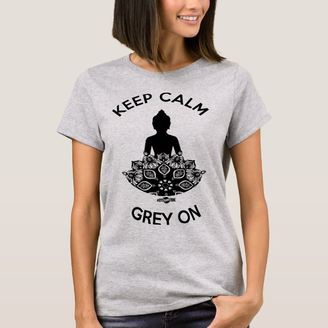 T-shirt Restez calme - gris sur #DYEfree2BME (Devant)