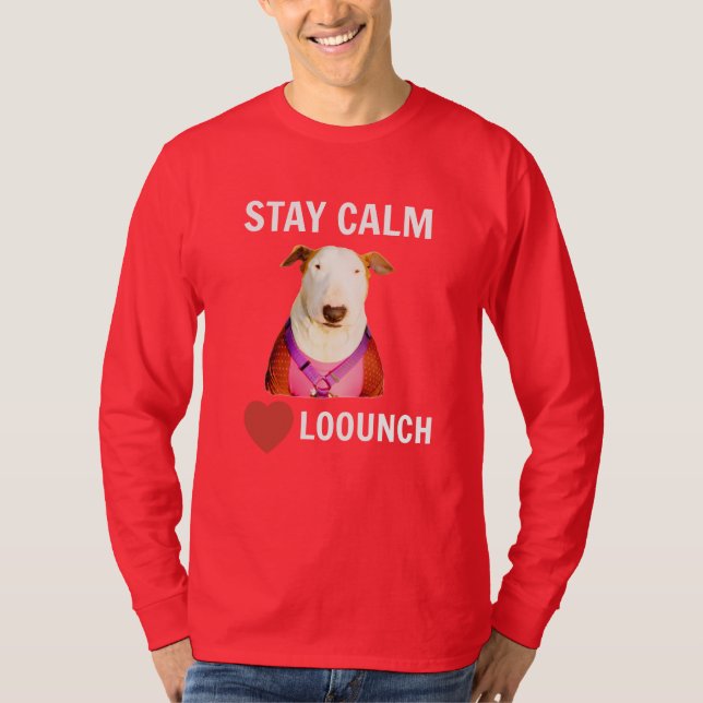 T-shirt RESTEZ CALME - LOVE LOOUNCH, Dos à manches longues (Devant)