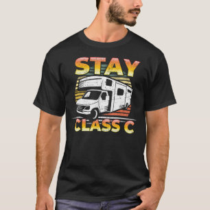 T-shirt Restez Classe C Classe RV Camping - Blague Drôle