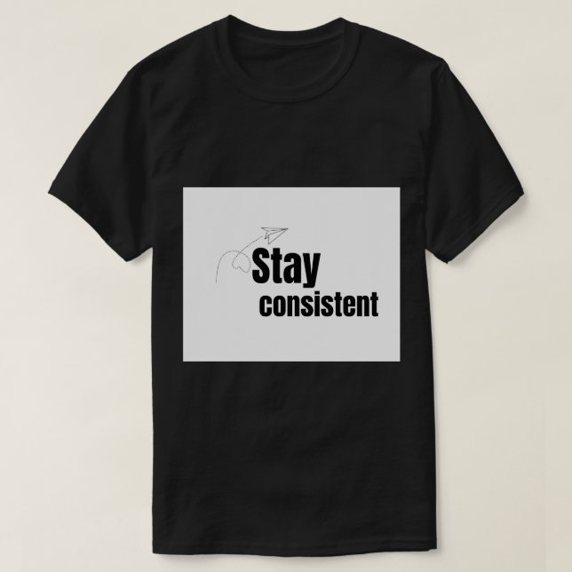 T-shirt Restez cohérent Motivation de salle de musculation (Design devant)