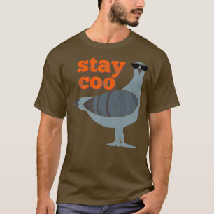 T-shirt Restez Coo Funny Pigeon Bird Portant des lunettes 