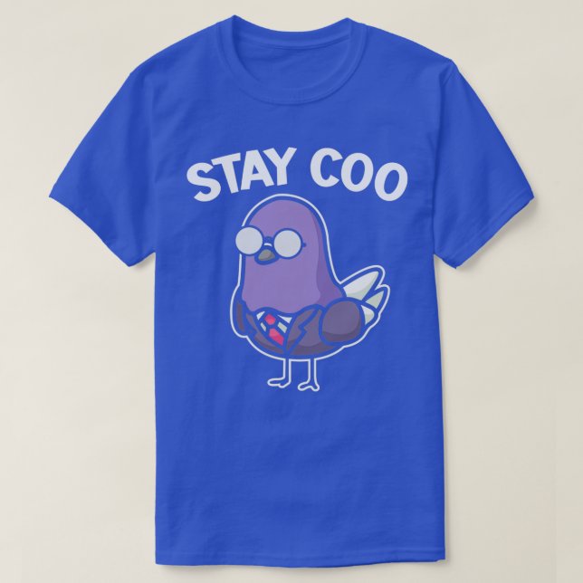 T-shirt Restez Coo Pigeon Lover Bird Whisperer Flying Bird (Design devant)