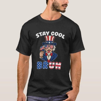 T-shirt Restez Cool Bruh Oncle Sam Crème de glace 4 juille