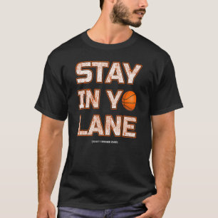 T-shirt Restez Dans Votre Voie Basket Ball Player Coach
