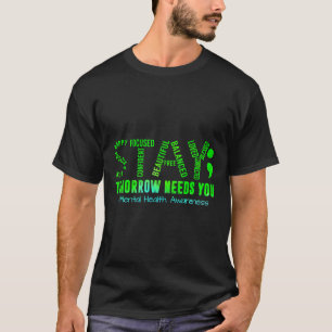 T-shirt Restez Demain A Besoin De Vous Sensibilisation San