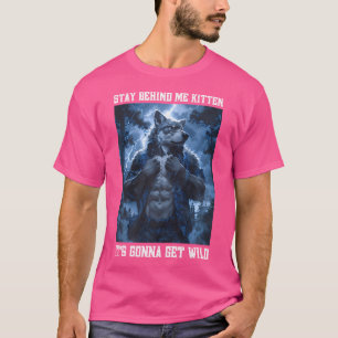 T-shirt Restez Derrière Moi Kitten Cringy Werewolf Cringey