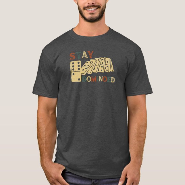 T-shirt Restez dominés | Domino Réaction Chaîne (Devant)