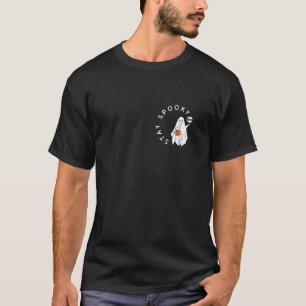 T-shirt Restez Éffrayant Boo Cute Ghost Halloween Saison É