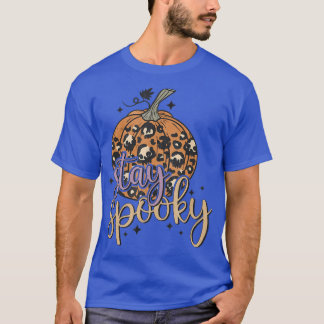 T-shirt Restez Éffrayant, Femmes Tee Citrouille Saison Aut