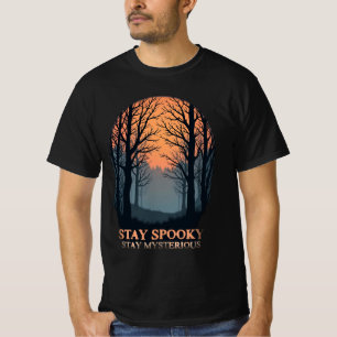 T-shirt Restez Éffrayant Restez mystérieux Halloween Horre