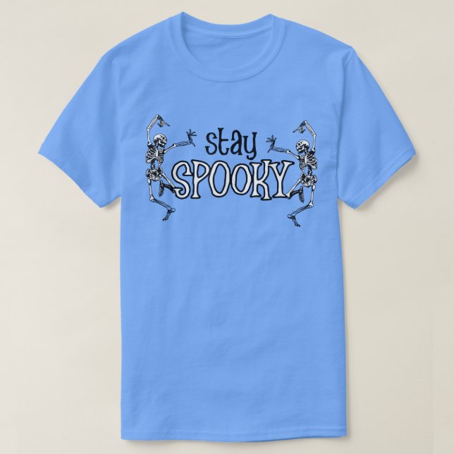 T-shirt Restez Éffrayant Skeleton Danser Drôle Halloween C (Design devant)