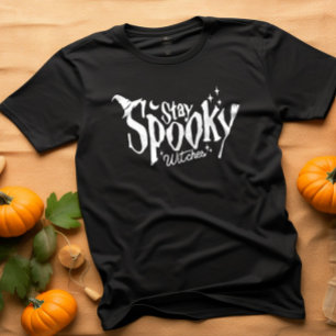T-shirt Restez Éffrayant sorcière Halloween drôle