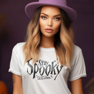 T-shirt Restez Éffrayant sorcière Halloween drôle