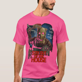 T-shirt Restez en dehors de la maison de jeu d'horreur de