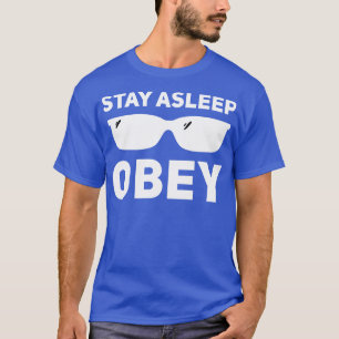 T-shirt Restez endormi obéi