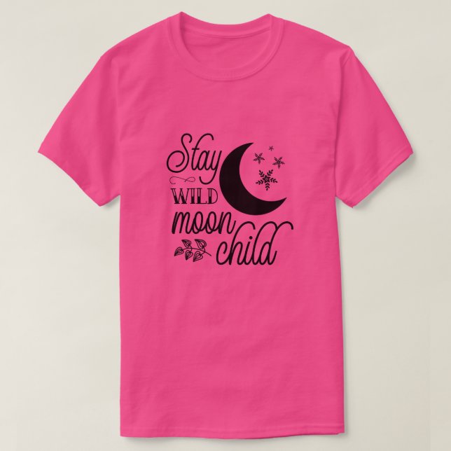 T-shirt Restez enfant de lune sauvage01 (Design devant)