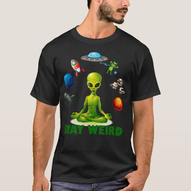 T-shirt Restez Étrange Alien Vert Zen Et Pose De Yoga (Devant)