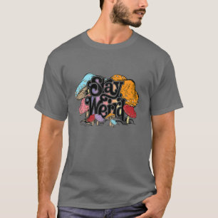 T-shirt Restez Étrange Hippie Champignons Camping Psyched