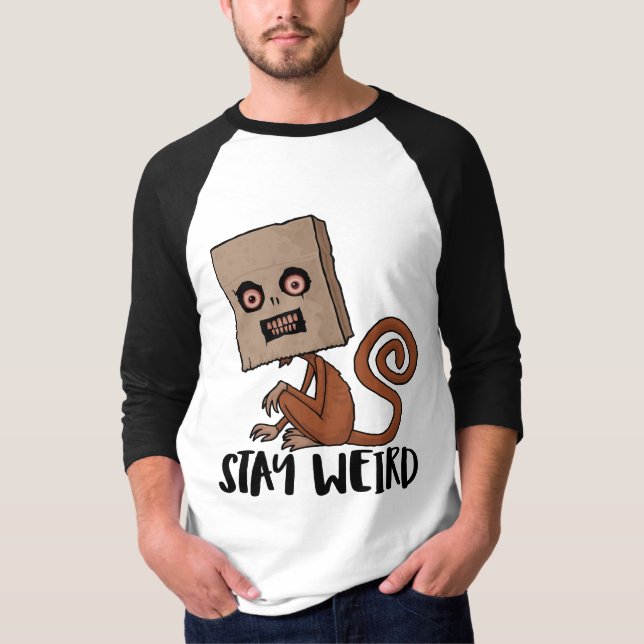 T-shirt Restez Étrange Singe De Sacoche (Devant)