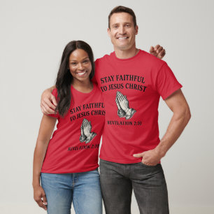 T-shirt Restez Fidèle à Jésus-Christ – Vêtements Chrétiens