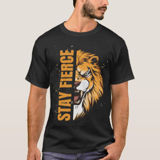 T-shirt Restez FIERCE Lion