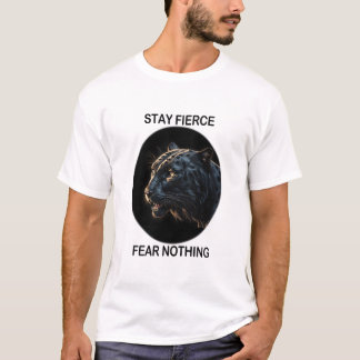T-shirt Restez Fierce Peur Rien Panne Noire