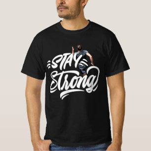 T-shirt Restez forts