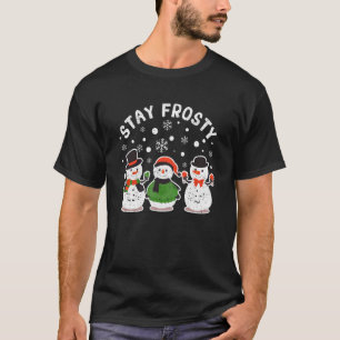 T-shirt Restez Frosty Funny Pyjamas de Noël Cool Snowman X