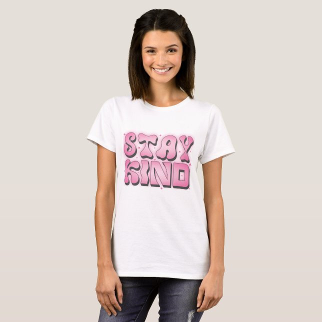 T-shirt Restez Gentil – Rose Groovy Rétro (Devant entier)
