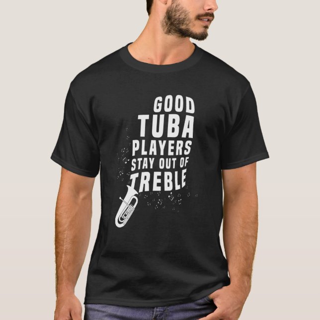 T-shirt Restez Hors De Treble Tuba Instrument Lecteur En L (Devant)